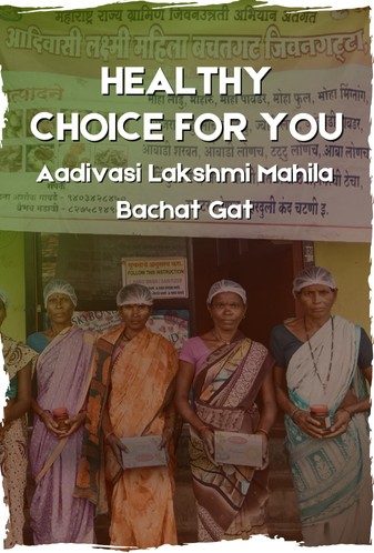 Aadivasi Lakshmi Mahila Bachat Gat — tribal women artisans of Gadchiroli